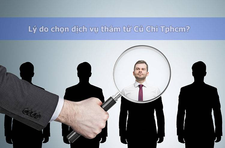 Công ty thám tử Củ Chi Tphcm