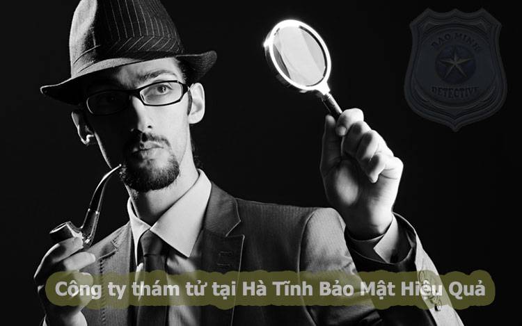 Công ty thám tử Hà Tĩnh