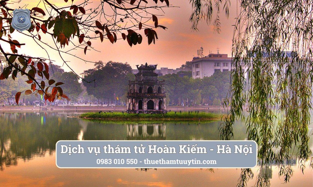 Giới thiệu đôi nét về dịch vụ thám tử Hoàn Kiếm Hà Nội tại Bảo Minh
